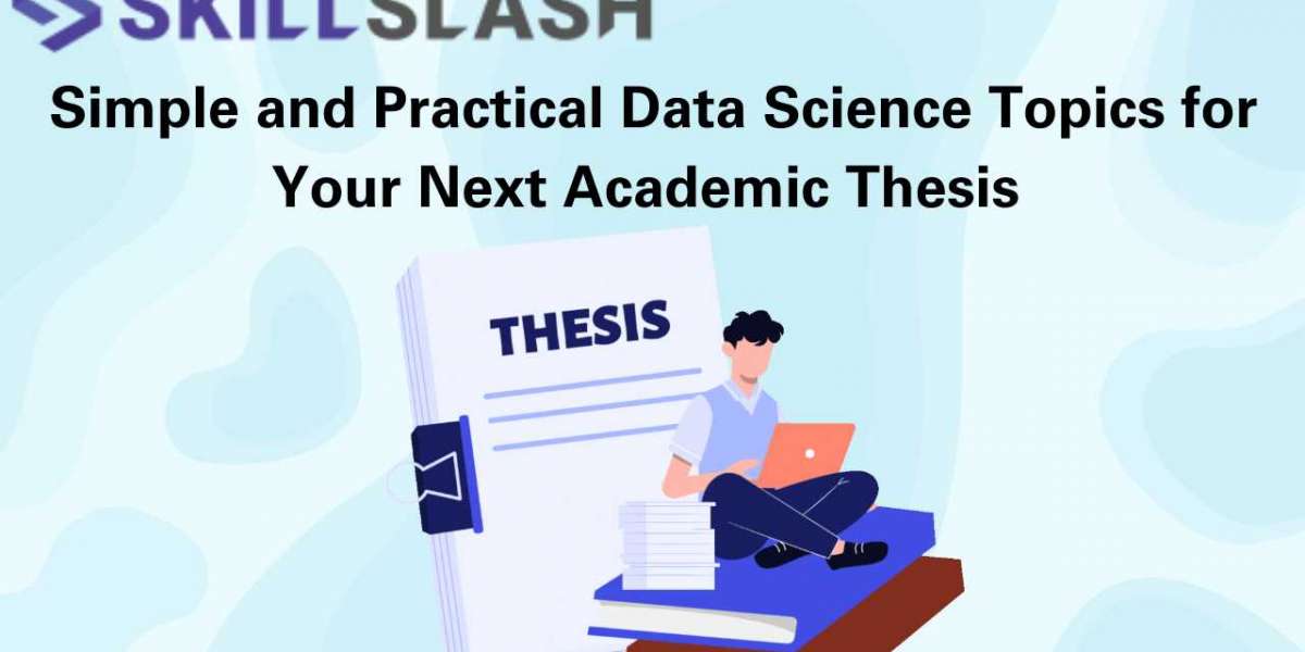 Simple and Practical Data Science Topics for Your Next Academic Thesis 