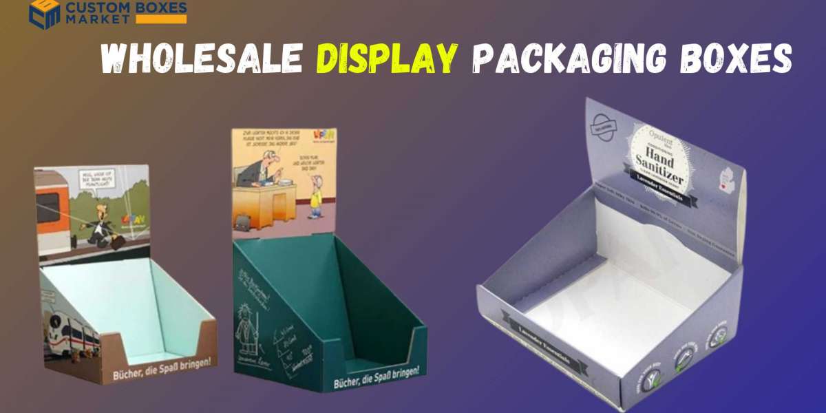 Harnessing the Potential of Custom Display Boxes