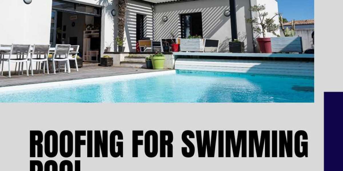 Enhance Your Pool Experience with Expert Roofing for Swimming Pool