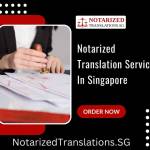 Notarized Translations Singapore