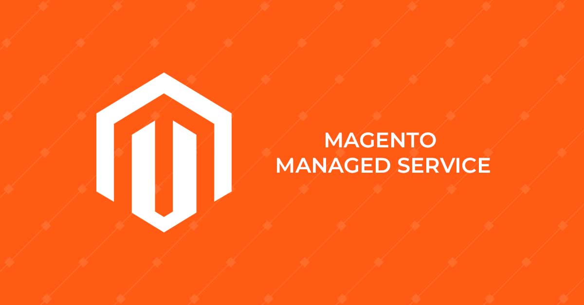 Magento Managed Services | Adobe Commerce Managed Solutions
