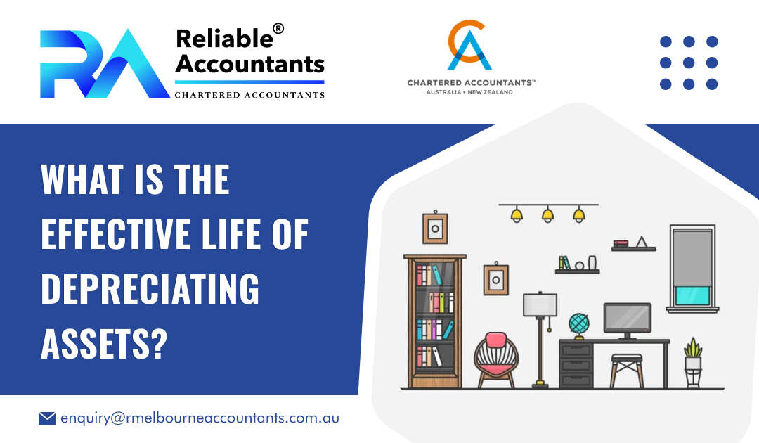 What is the Effective Life of Depreciating Assets?