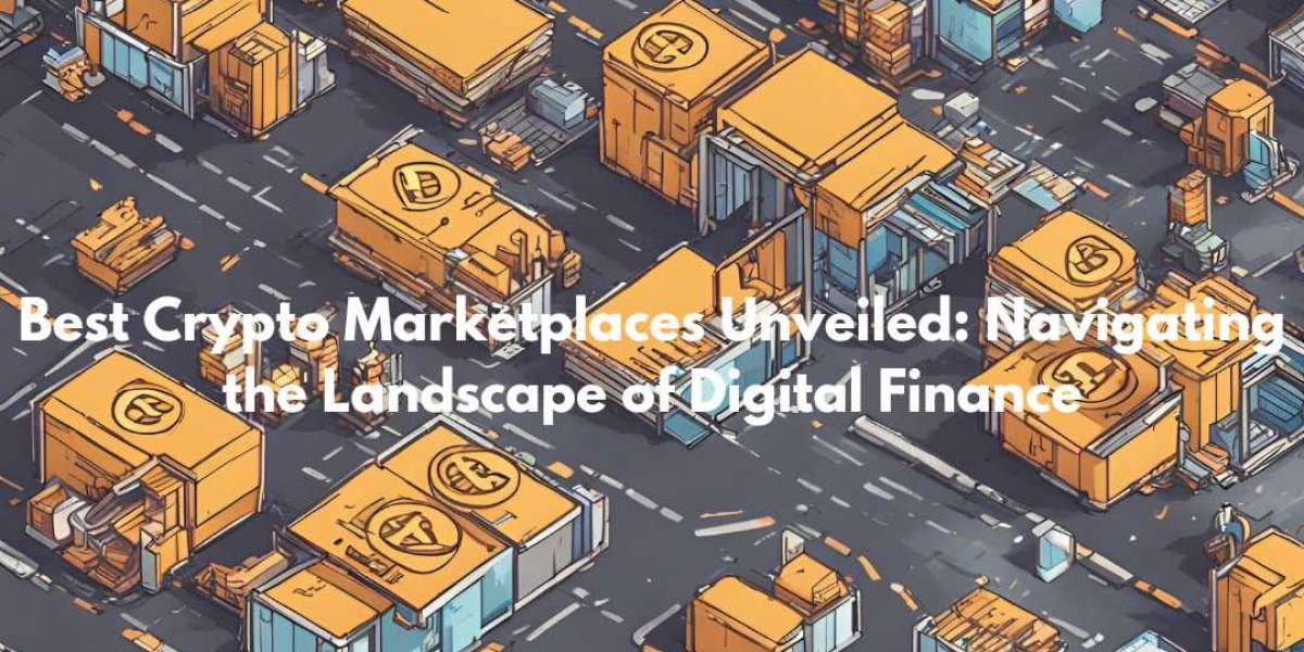 Best Crypto Marketplaces Unveiled: Navigating the Landscape of Digital Finance