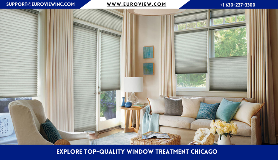 Explore Top-Quality Window Treatment Chicago