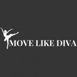 Move Like Diva