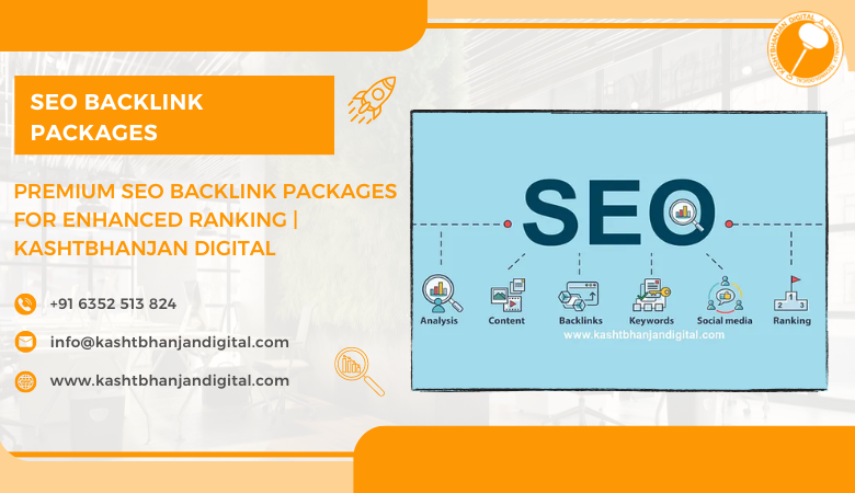 Premium SEO Backlink Packages for Enhanced Ranking | kashtbhanjan digital – Kashtbhanjan Digital