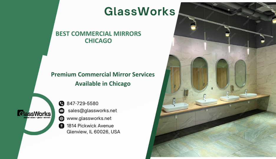 Premium Commercial Mirror Services Available in Chicago
