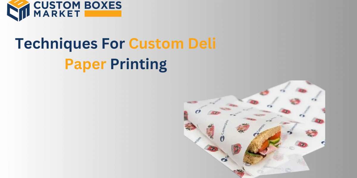 Techniques For Custom Deli Paper Printing